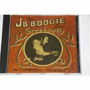 JB Boogie  - Live Au Comptoir Du Jazz