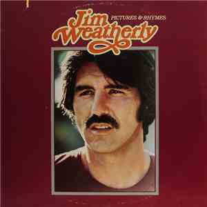 Jim Weatherly - Pictures & Rhymes