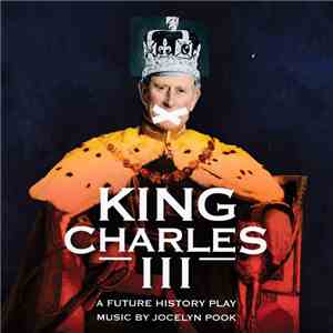 Jocelyn Pook - King Charles III - A Future History Play