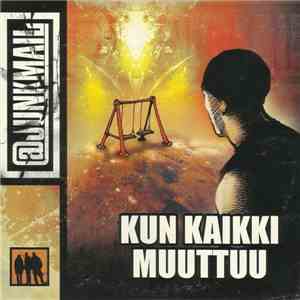 @junkmail - Kun Kaikki Muuttuu