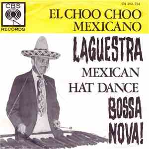 Laguestra And His Orchestra - Mexican Hat Dance