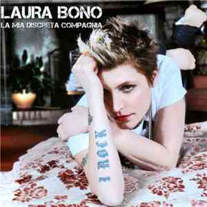 Laura Bono - La Mia Discreta Compagnia