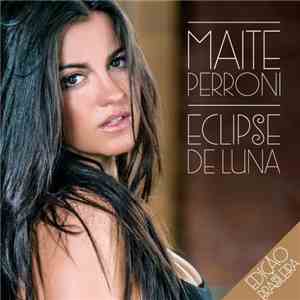 Maite Perroni - Eclipse De Luna