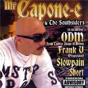 Mr. Capone-E & The Southsiders - Mr. Capone-E & The Southsiders