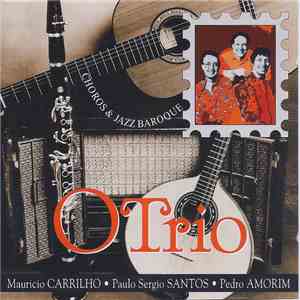 O Trio - Choros & Jazz Baroque