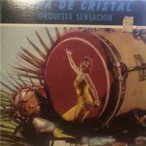 Orquesta Sensación - Copa de Cristal