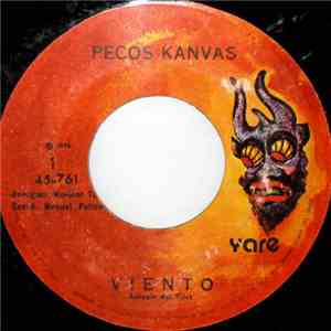 Pecos Kanvas - Viento / Y Sin Razones