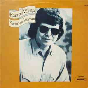 Ronnie Milsap - Kentucky Woman