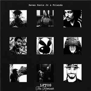 Seven Davis Jr & Friends - LFTOS The Remixes
