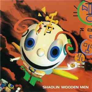 Shaolin Wooden Men - Shaolin Wooden Men