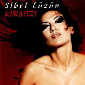 Sibel Tüzün - Kırmızı