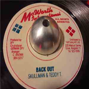 Skullman & Teddy T. - Back Out