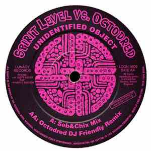 Spirit Level vs. Octodred - Unidentified Object