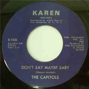 The Capitols - Cool Pearl / Don't Say Maybe Baby