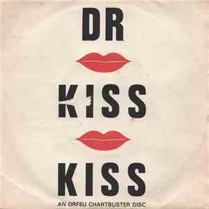 The Chartbusters - Dr. Kiss Kiss / Jeans On