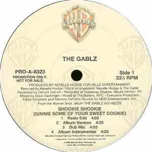 The Gablz - Shookie Shookie (Gimme Some Of Your Sweet Cookie)