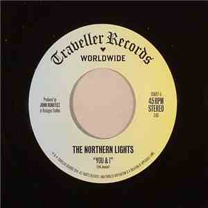 The Northern Lights - You & I / This Time Around