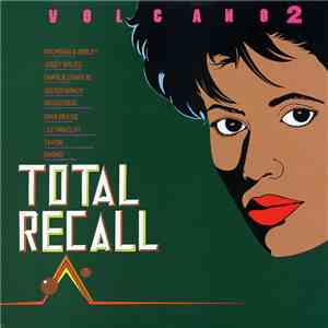 Various - Total Recall - Volcano 2