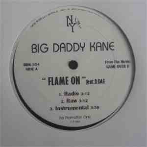 Big Daddy Kane / Heltah Skeltah - Flame On / What's Da Flavor?
