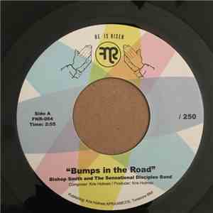 Bishop Smith & The Sensational Disciples Band - Bumps In The Road