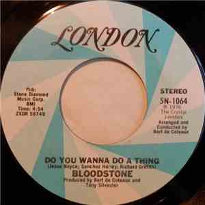 Bloodstone - Do You Wanna Do A Thing / Save Me