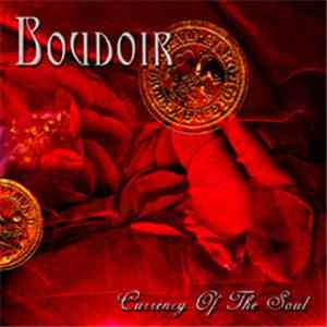 Boudoir - Currency Of The Soul