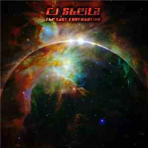 CJ Sheila - The Last Contribution