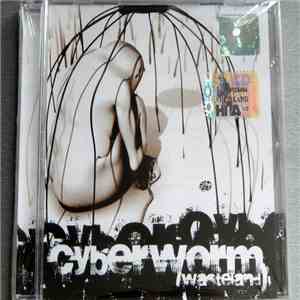 Cyberworm - Wasteland
