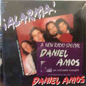 Daniel Amos - Alarma Radio Special