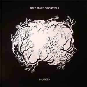Deep Space Orchestra - Memory