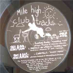 Floating Bloke / Conemelt - Mile High Club Tracks