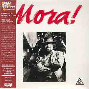 Francisco Mora Catlett - Mora!