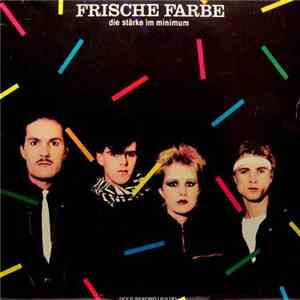 Frische Farbe - Die Stärke Im Minimum