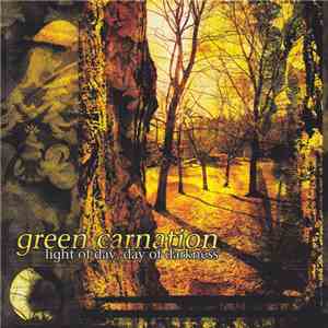 Green Carnation - Light Of Day, Day Of Darkness
