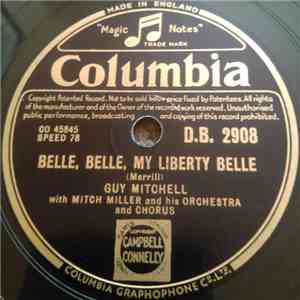 Guy Mitchell - Sweetheart Of Yesterday / Belle, Belle, My Liberty Belle
