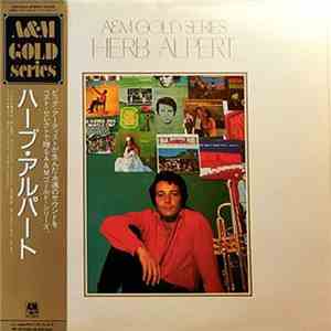 Herb Alpert - A&M Gold Series - Herb Alpert