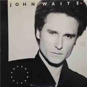 John Waite - Rover's Return