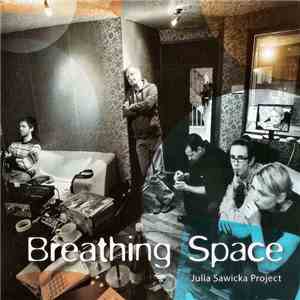 Julia Sawicka Project - Breathing Space