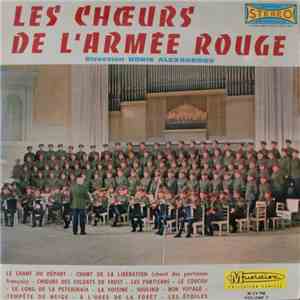 Les Chœurs De L' Armée Rouge Dirigés Par Boris Alexandrov - Les Chœurs De L' Armée Rouge (Volume 3)