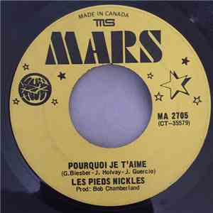 Les Pieds Nickles - Pourquoi Je T'Aime / Amour Simple