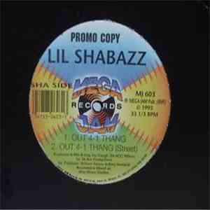 Lil Shabazz - Out 4-1 Thang