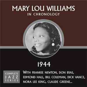 Mary Lou Williams - In Chronology - 1944