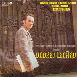 Nikolai Rimsky-Korsakov, Jean Sibelius, Richard Strauss, Symfonický Orchestr Brněnského Rozhlasu, Ondrej Lenárd - Španielske Capriccio / Finlandia / Don Juan