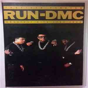 Run-DMC - Together Forever - Greatest Hits 1983-2000