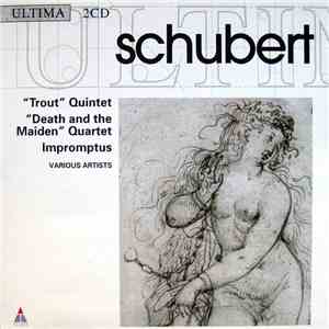 Schubert - "Trout" Quintet / "Death And The Maiden" Quartet / Impromptous