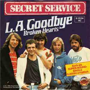 Secret Service - L.A. Goodbye