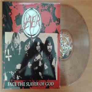 Slayer - Face The Slayer Of God