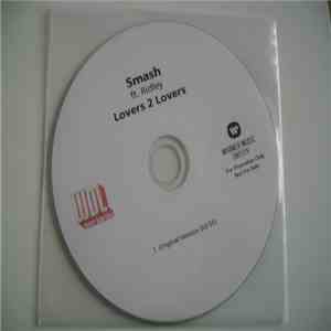 Smash Ft. Ridley  - Lovers 2 Lovers