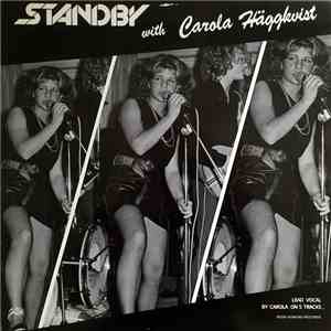 Standby With Carola Häggkvist - Standby With Carola Häggkvist