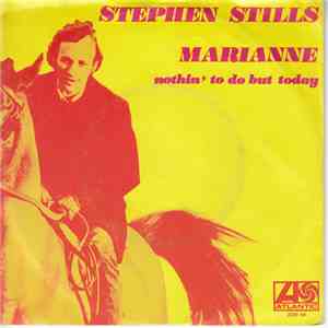 Stephen Stills - Marianne